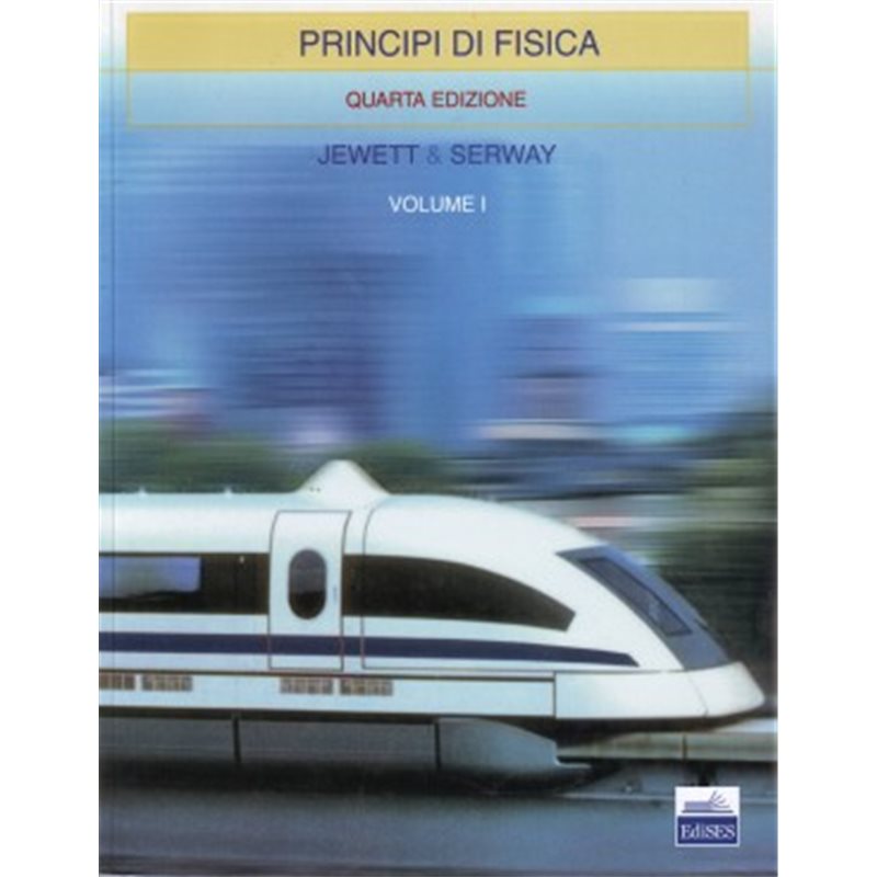 Principi di Fisica - Vol I